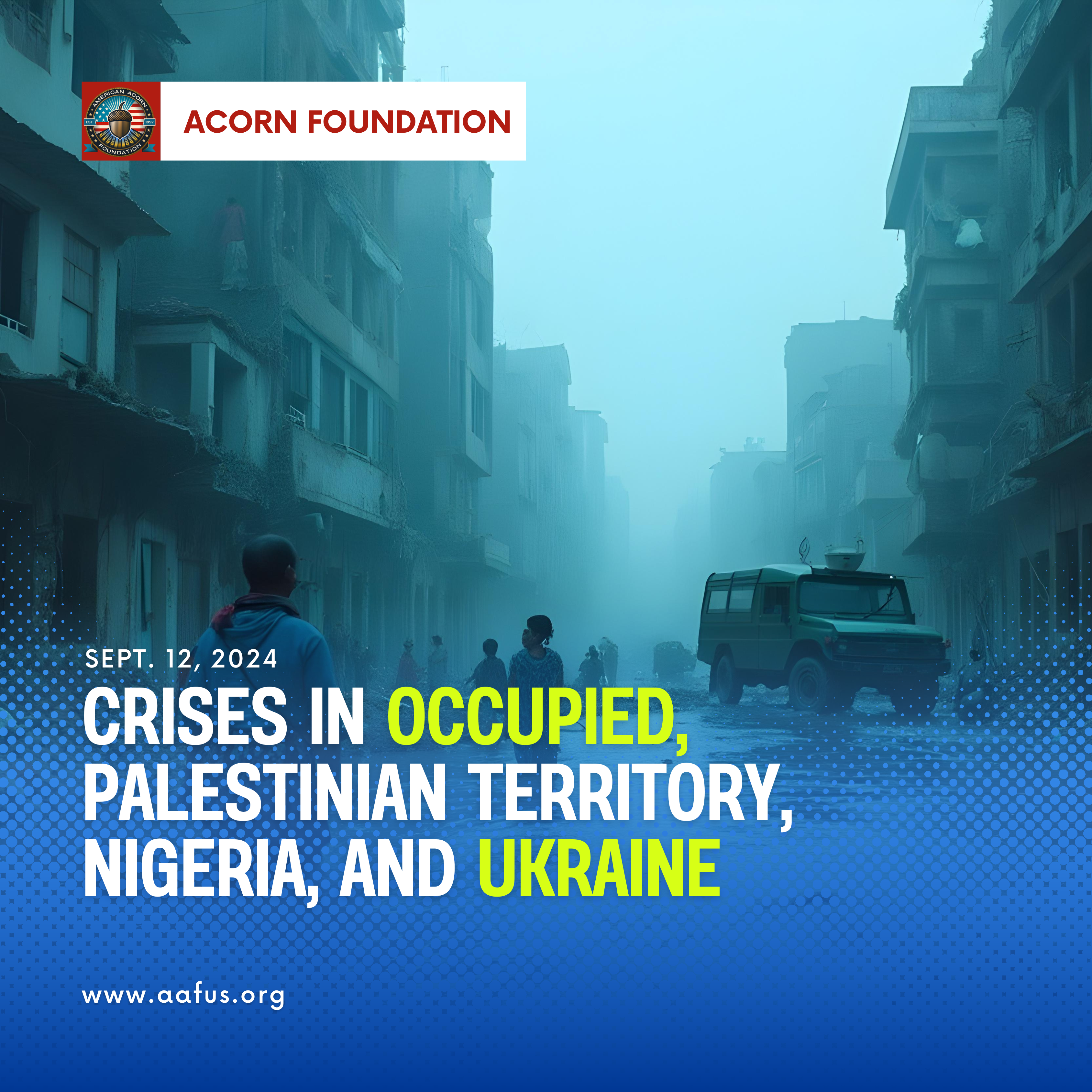 Crises in Occupied Palestinian Territory, Nigeria, and Ukraine