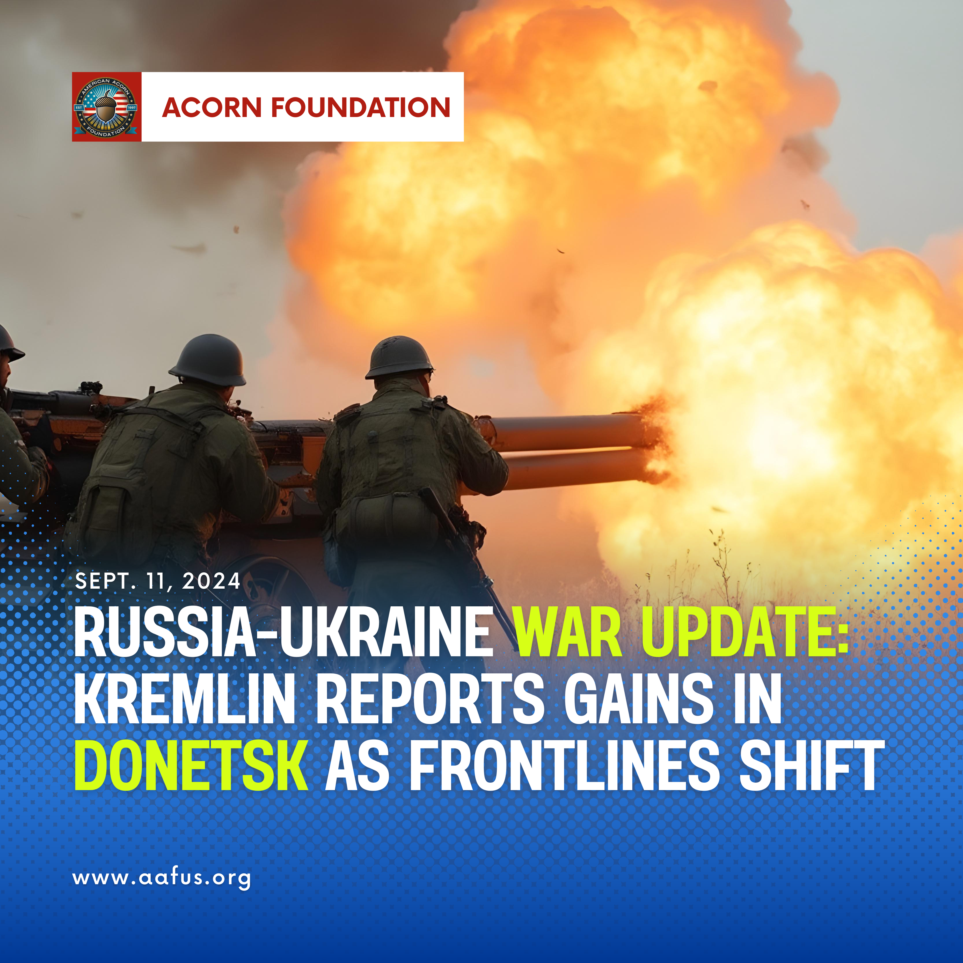 Russia-Ukraine War Update: Kremlin Reports Gains in Donetsk as Frontlines Shift